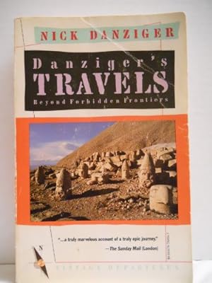 Danziger's Travels: Beyond Forbidden Frontiers [Lingua Inglese]