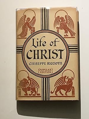 Life of Christ (Popular Edition)