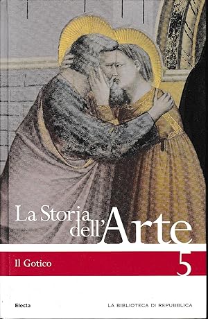 La Storia dell'Arte. Il Gotico, n. 5