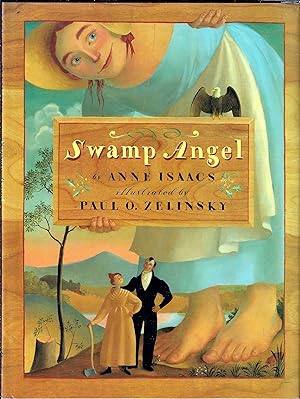 Swamp Angel (Caldecott Honor, with Letter from artist and Card from designer))