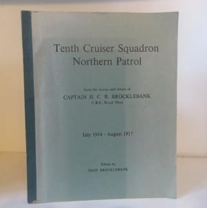 Tenth Cruiser Squadron Northern Patrol July 1914 - August 1917