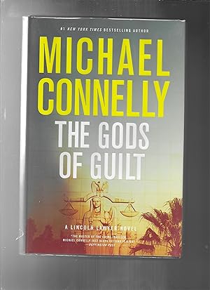 THE GODS OF GUILT (A Lincoln Lawyer Novel, 5)