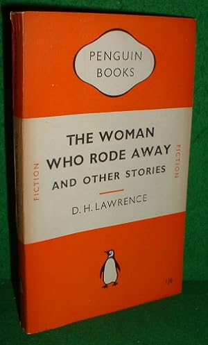 THE WOMAN WHO RODE AWAY And Other Stories [A Modern Lover & Strike Pay] No 758 in series