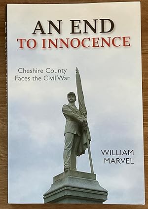 An End to Innocence: Cheshire County Faces the Civil War