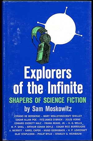 EXPLORERS OF THE INFINITE: SHAPERS OF SCIENCE FICTION
