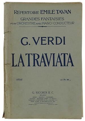 LA TRAVIATA. Répertoire Emile Tavan - Grandes Fantasies pour orchestre avec Piano-conducteur.: