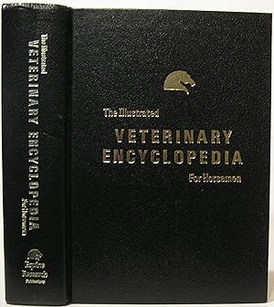 The Illustrated Veterinary Encyclopedia for Horsemen