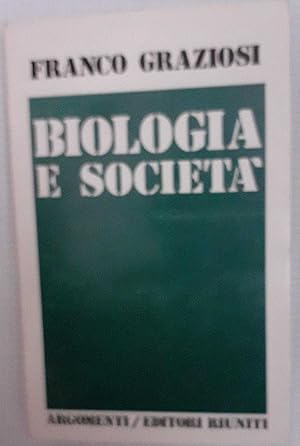 Biologia e societa'