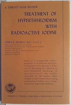 Treatment of Hyperthyroidism with Radioactive Iodine.