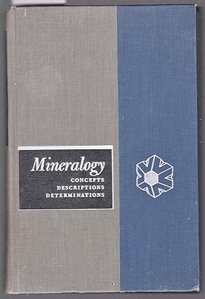 Mineralogy - Concepts, Descriptions, Determinations