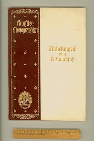 Michelangelo by Hermann Knackfuss Künstler Monographien Issued 1908 by Velhagen & Klafsing. in Bi...