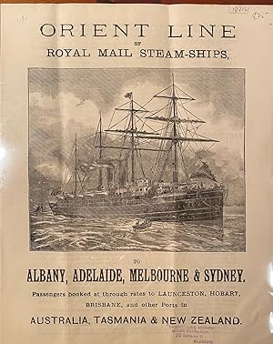 Orient Line of Royal Mail Steamships, to Albany, Adelide, Melbourne & Sydney.