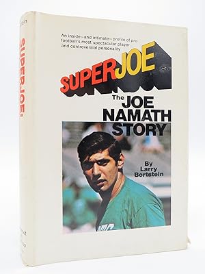 SUPER JOE The JOE NAMATH STORY