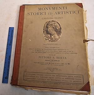 Monumenti Storici ed Artistici del Cantone Ticino. Serie II, La Pietra; Serie VII, Il Metallo; Se...