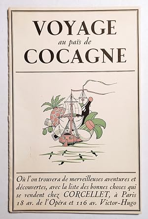 Voyage au païs de Cocagne par un groupe de gastronomes où l'on trouvera de merveilleuses aventure...