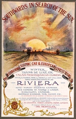 'SOUTHWARDS IN SEARCH OF THE SUN'. Original advertisement for the International Sleeping Car and ...