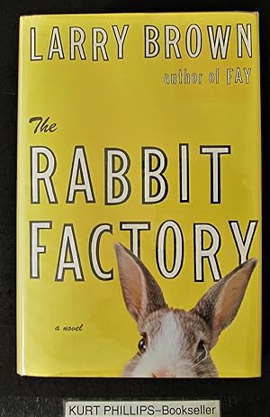 The Rabbit Factory: A Novel