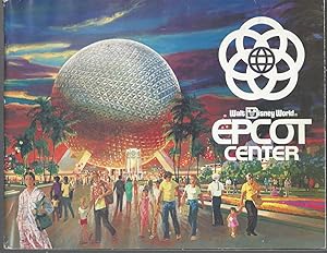 Walt Disney World Epcot Center: The 21st Century Begins October 1, 1982.