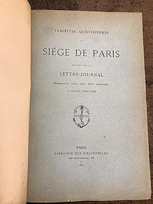 Tablettes quotidiennes du Siège de Paris raconté par la Lettre-journal.