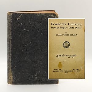 Economy Cooking: How to Prepare Tasty Dishes