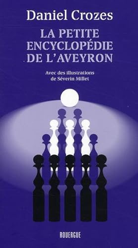 la petite encyclopédie de l'Aveyron