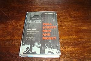 Wall Street (signed) The Men & Money that Rule Wall Street: Gus Levy of Goldman Sachs, father of ...