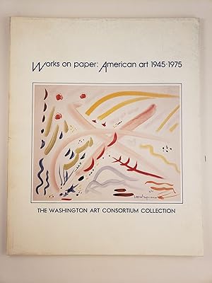 Works on Paper: American Art 1945-1975