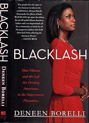 Blacklash / How Obama and the Left Are Driving Americans to the Government Plantation (SIGNED)