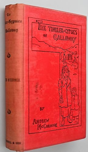 The Tinkler-Gypsies of Galloway