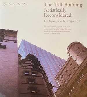 Tall Building Artistically Reconsidered: The search for a skyscraper style