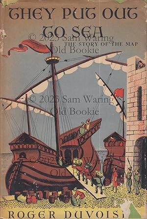 They put out to sea : the story of the map