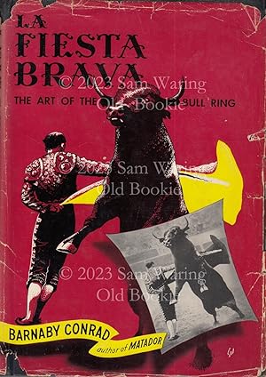 La fiesta brava : the art of the bull ring