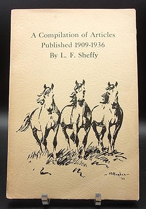 A COMPILATION OF ARTICLES PUBLISHED 1909-1936