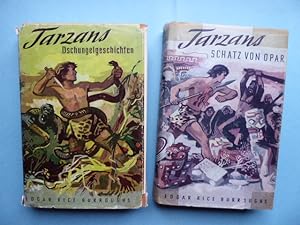 Tarzans Dschungelgeschichten (und:) Tarzans Schastz von Opfar. Konvolut von zwei Bänden.