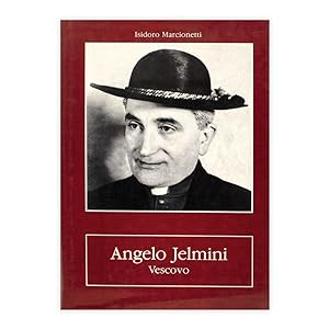 Isidoro Marcionetti - Angelo Jelmini