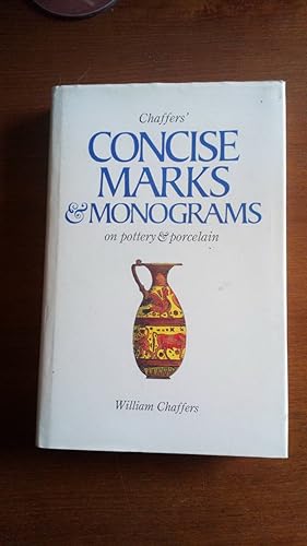 Chaffers' Concise Marks & Monograms on pottery & porcelain