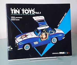 Nostalgic Tin Toys, Vol. 1: Commercial Cars (The Collection of the Tin Toy Museum)