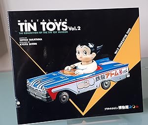 Nostalgic Tin Toys, Vol. 2: Character Toys (The Collection of the Tin Toy Museum)