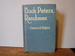 Buck Peters, Ranchman