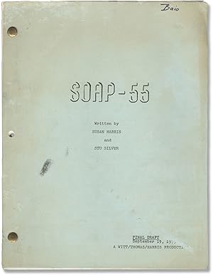 Soap (Four original screenplays for the 1977-1981 television series)
