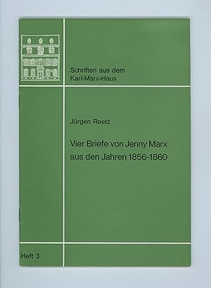 Vier Brief von Jenny Marx 1856 - 1860, Plus Karl Marx Postcard, 4 Letters from Jenny Marx, Writin...