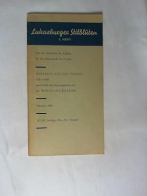 Lukasburger Stilblüten 1. Heft, Heiteres aus der Praxis 1921-1948