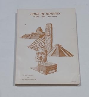 Book of Mormon Claims and Evidences 3 Volume Set