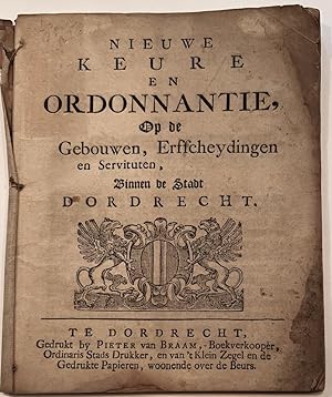 [Pamphlet, Dordrecht, legal, 1770] Hoeufft, Ps. Nieuwe keure en ordonnantie, Op de Gebouwen, Erfs...