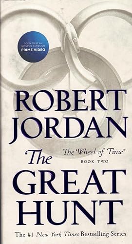 The Great Hunt; Book Two of The Wheel of Time
