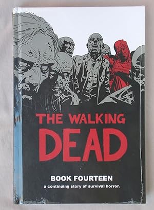 The Walking Dead: Book Fourteen (14)