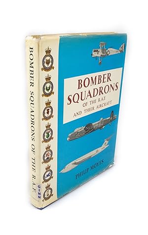 Bomber Squadrons of the R.A.F. and their Aircraft