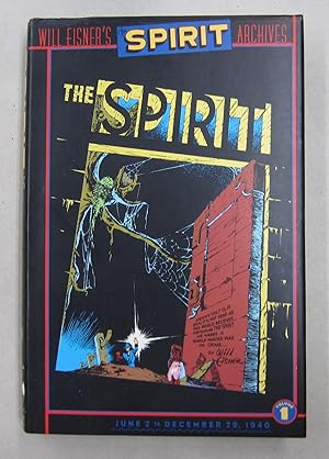 The Spirit Arhives Volume 1: June 2 to December 29, 1940