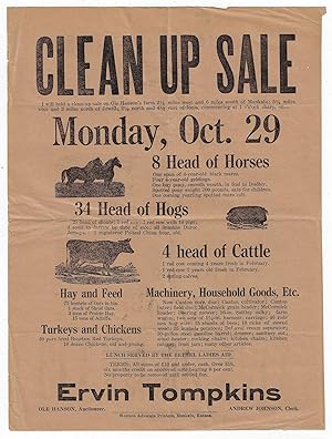 Clean Up Sale, Monday Oct. 29, 8 Head of Horses, 34 Head of Hogs, 4 Head of Cattle, Hay and Feed,...