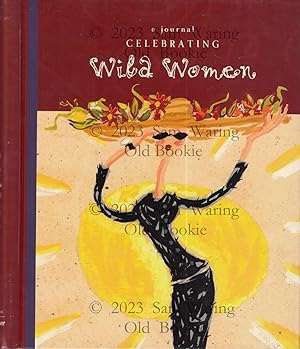 A journal celebrating wild women